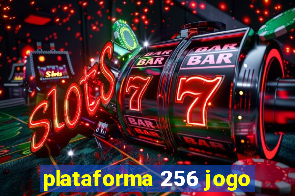 plataforma 256 jogo